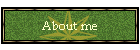 About me