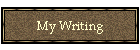 My Writing